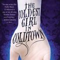 Cover Art for 9781478924692, The Coldest Girl in Coldtown by Holly Black