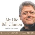 Cover Art for 9781846575754, My Life by Bill Clinton