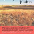 Cover Art for 9781486300815, Land of Sweeping Plains: Managing and Restoring the Native Grasslands of South-Eastern Australia by Nicholas Williams