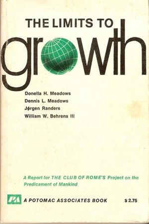 Cover Art for 9780876639016, The Limits to Growth: A Report for the Club of Rome's Project on the Predicament of Mankind by Donella H. Meadows, Dennis L. Meadows, Jorgen Randers, William W. Behrens, III