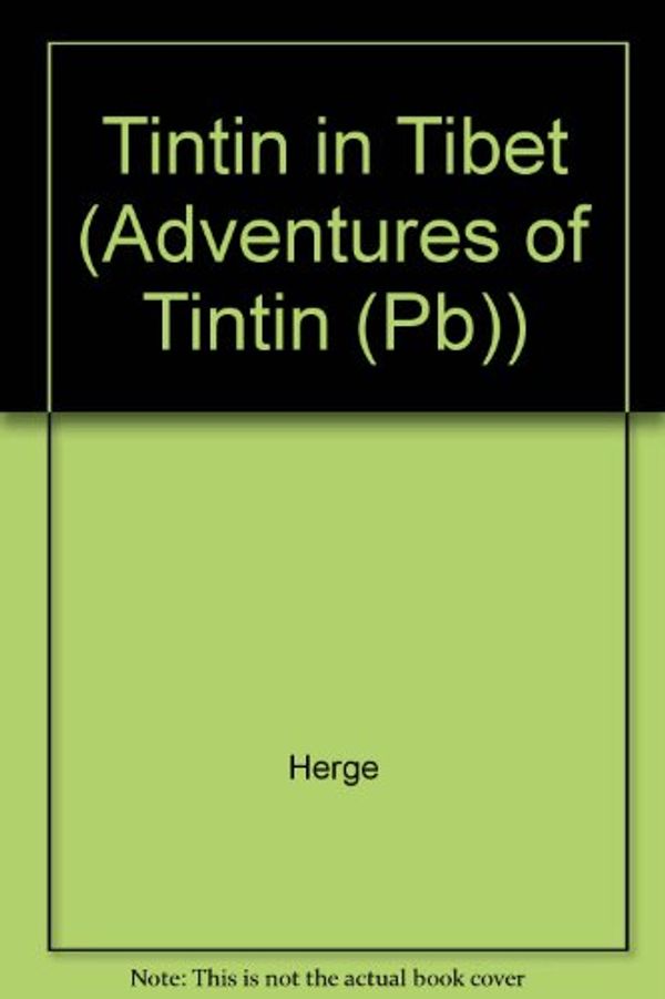 Cover Art for 9780613717977, Tintin in Tibet by Herge