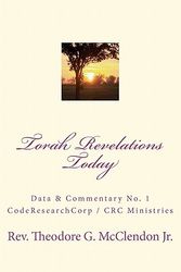 Cover Art for 9781449561116, Torah Revelations Today by Rev Theodore G McClendon Jr