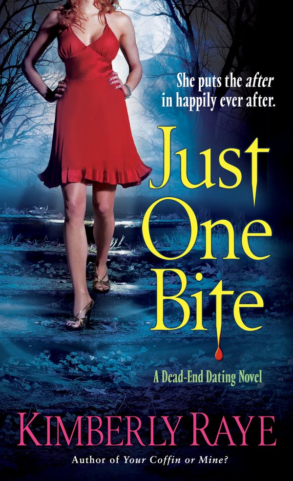 Cover Art for 9780345503657, Just One Bite by Kimberly Raye