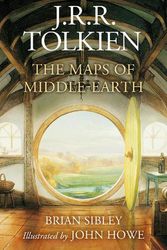 Cover Art for 9780008669461, The Maps of Middle-earth: From Númenor and Beleriand to Wilderland and Middle-earth by Brian Sibley