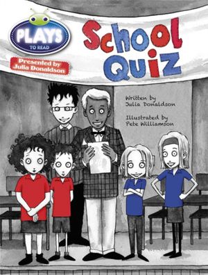 Cover Art for 9781447926610, Julia Donaldson Plays the School Quiz (purple) by Julia Donaldson