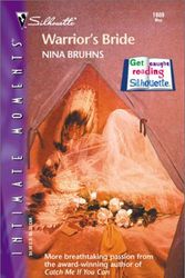 Cover Art for 9780373271504, Warrior's Bride (Silhouette Intimate Moments #1080) (Harlequin Romantic Suspense) by Nina Bruhns
