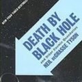 Cover Art for 9781439560075, Death by Black Hole by Unknown