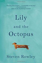Cover Art for 9781501126222, Lily and the Octopus by Steven Rowley