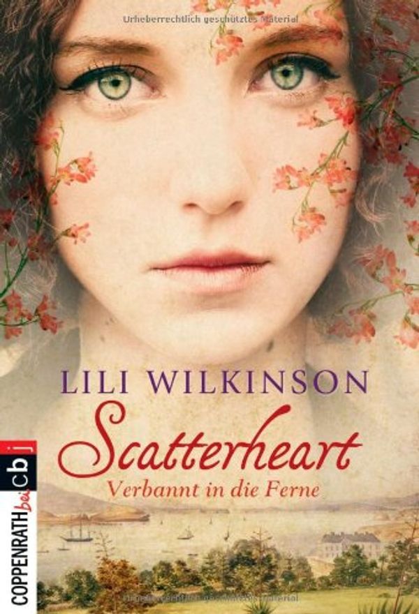 Cover Art for 9783570280171, Scatterheart  - Verbannt in die Ferne by Lili Wilkinson