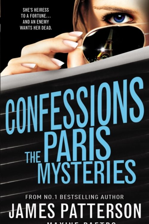 Cover Art for 9780099568254, The Paris Mysteries by James Patterson, Maxine Paetro