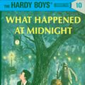 Cover Art for 9781101076255, Hardy Boys 10: What Happened at Midnight by Franklin W. Dixon