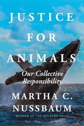 Cover Art for 9781982102524, Justice for Animals by Martha C. Nussbaum