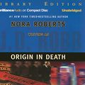 Cover Art for 9781596001732, Origin in Death by J. D. Robb