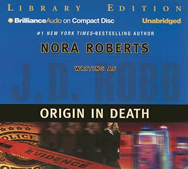 Cover Art for 9781596001732, Origin in Death by J. D. Robb