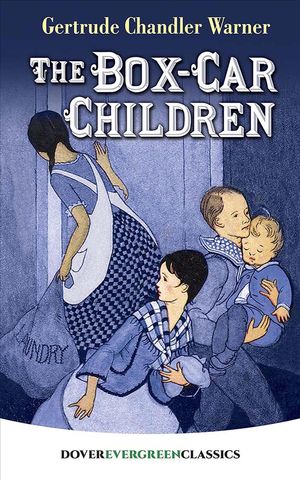 Cover Art for 9780486843384, The Box-Car Children (Dover Children's Evergreen Classics) by Gertrude Warner