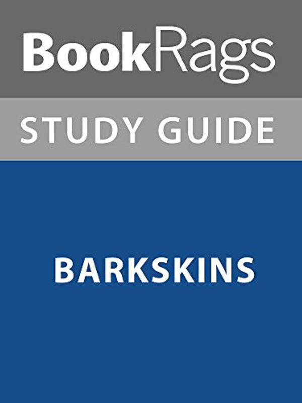Cover Art for B075XRVZZT, Summary & Study Guide: Barkskins by BookRags