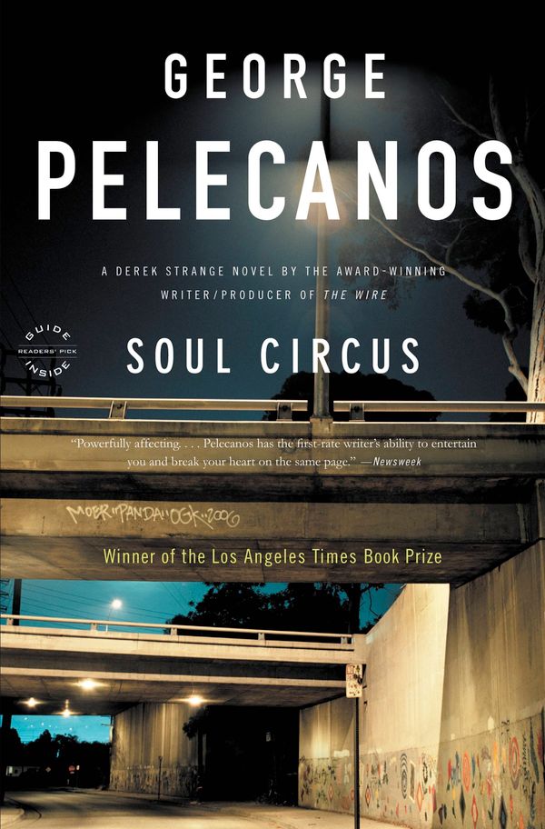 Cover Art for 9780316099417, Soul Circus by George Pelecanos