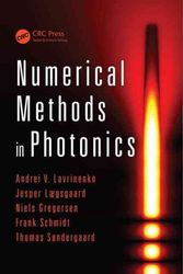 Cover Art for 9781466563889, Numerical Methods in Photonics (Optical Sciences and Applications of Light) by Andrei V. Lavrinenko