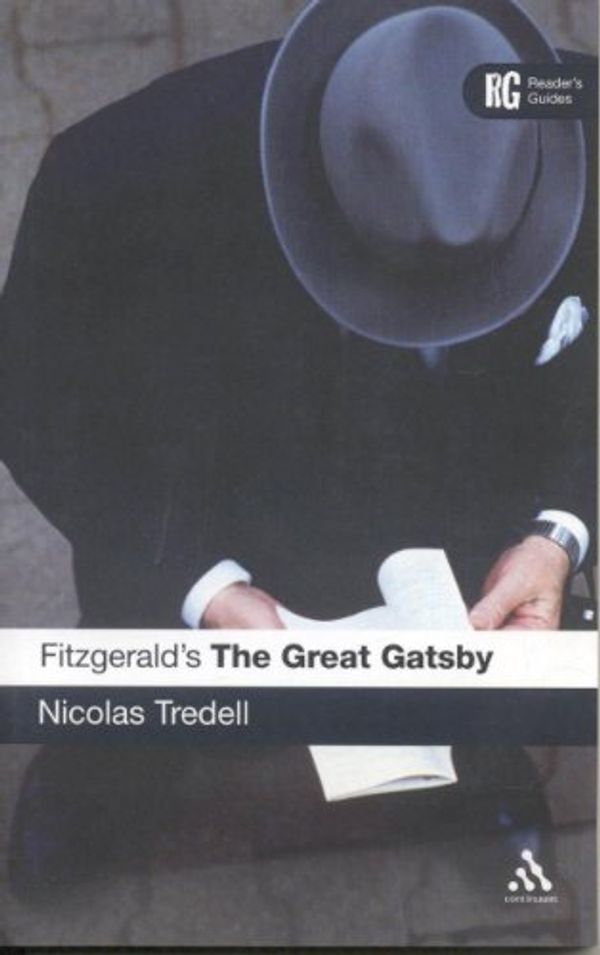Cover Art for 9781441158260, Fitzgerald’s the Great Gatsby: A Reader’s Guide by Professor Nicolas Tredell