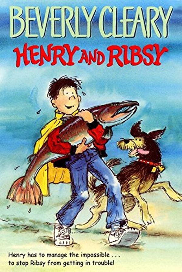 Cover Art for 9780688313821, Henry and Ribsy by Beverly Cleary