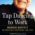 Cover Art for 9781101601501, Tap Dancing to Work by Carol J. Loomis