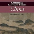 Cover Art for 9780521196208, The Cambridge Illustrated History of China by Patricia Buckley Ebrey