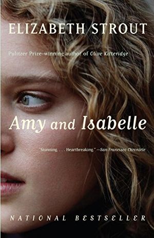 Cover Art for B000FBJF8M, Amy and Isabelle: A Novel (Vintage Contemporaries) by Elizabeth Strout