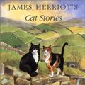 Cover Art for 9780771041037, James Herriot's Cat Stories by James Herriot