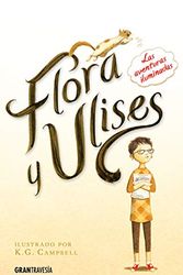 Cover Art for 9786077354123, Flora y Ulises by Kate DiCamillo
