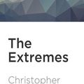 Cover Art for 9781978646681, The Extremes by Christopher Priest