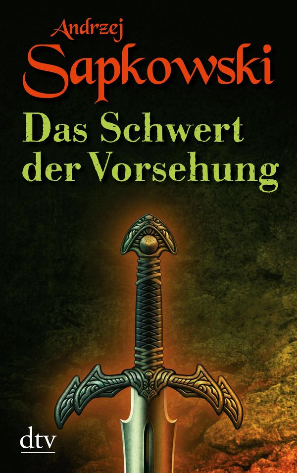 Cover Art for 9783423400329, Das Schwert der Vorsehung by Andrzej Sapkowski
