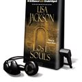 Cover Art for 9781441837943, Lost Souls by Lisa Jackson