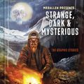 Cover Art for 9781984863423, MrBallen Presents: Strange, Dark & Mysterious by Mrballen