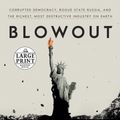 Cover Art for 9780593153451, Blowout by Rachel Maddow