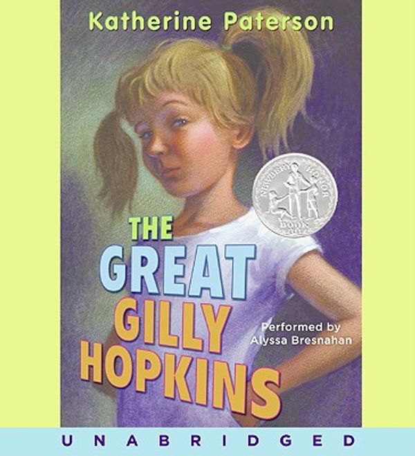 Cover Art for 9780061845505, The Great Gilly Hopkins by Katherine Paterson, Alyssa Bresnahan