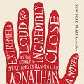 Cover Art for B002WGTMTA, [Extremely Loud and Incredibly Close] [By: Foer, Jonathan Safran] [April, 2006] by Foer, Jonathan Safran