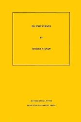 Cover Art for 9780691085593, Elliptic Curves by Anthony W. Knapp