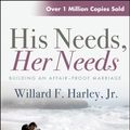 Cover Art for 9780857210777, His Needs Her Needs by Willard F. Harley