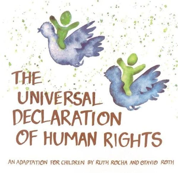 Cover Art for 9789211004243, Universal Declaration of Human Rights: An Adaptation for Children (E89 I 19h) by United Nations Publications