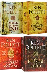Cover Art for 9789124370220, Ken Follett The Pillars Of The Earth 4 Books Collection Set (The Pillars of the Earth, World Without End, A Column of Fire, The Evening and the Morning) by Ken Follett