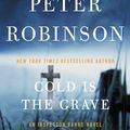 Cover Art for 9780062431288, Cold Is the Grave by Peter Robinson