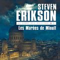 Cover Art for 9791097270452, Les Marées de minuit by Steven Erikson