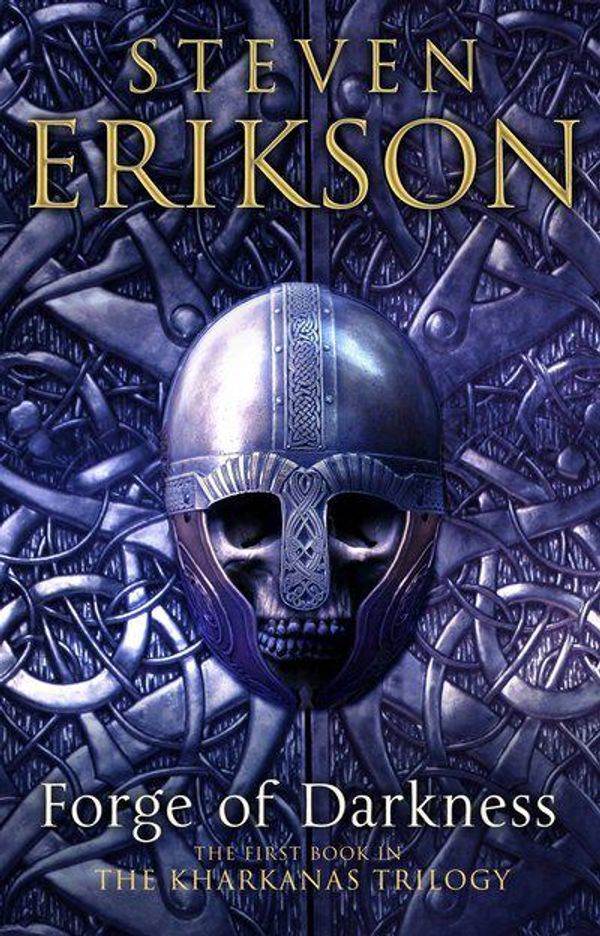Cover Art for 9780857501356, Forge of Darkness by Steven Erikson
