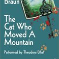 Cover Art for 9781590071748, The Cat Who Moved a Mountain by Lilian Jackson Braun