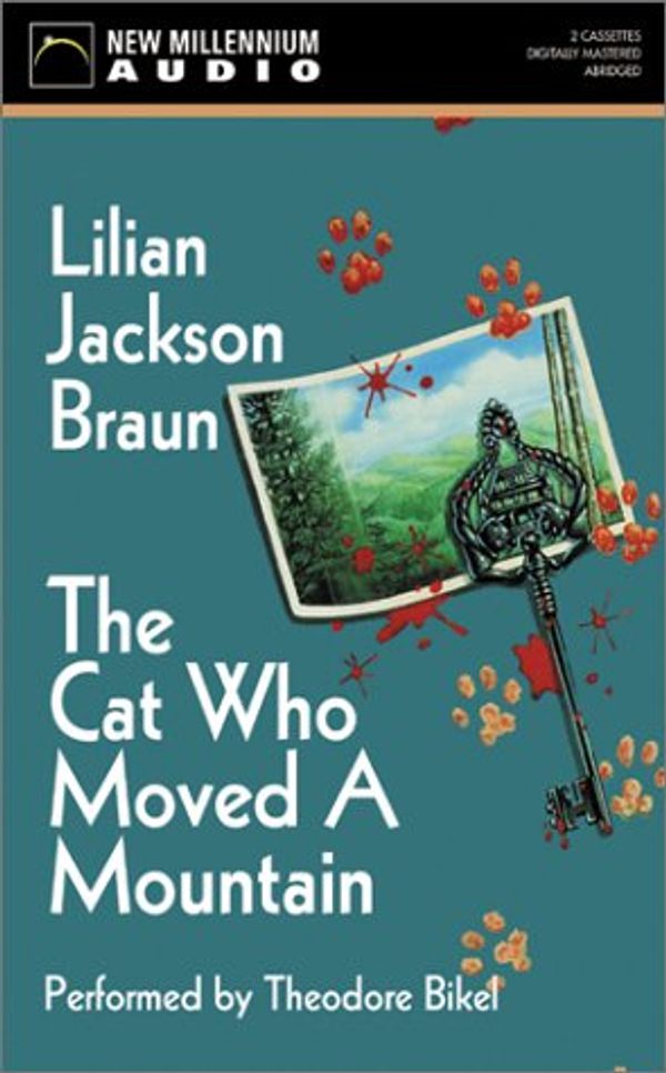 Cover Art for 9781590071748, The Cat Who Moved a Mountain by Lilian Jackson Braun