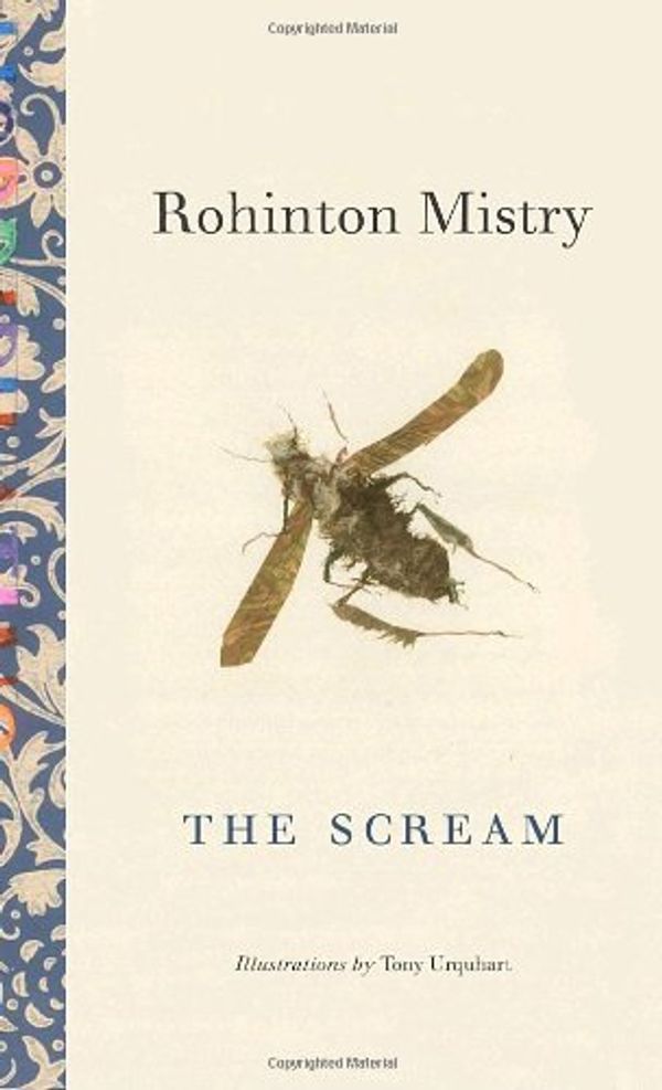Cover Art for 9780771061325, The Scream by Rohinton Mistry