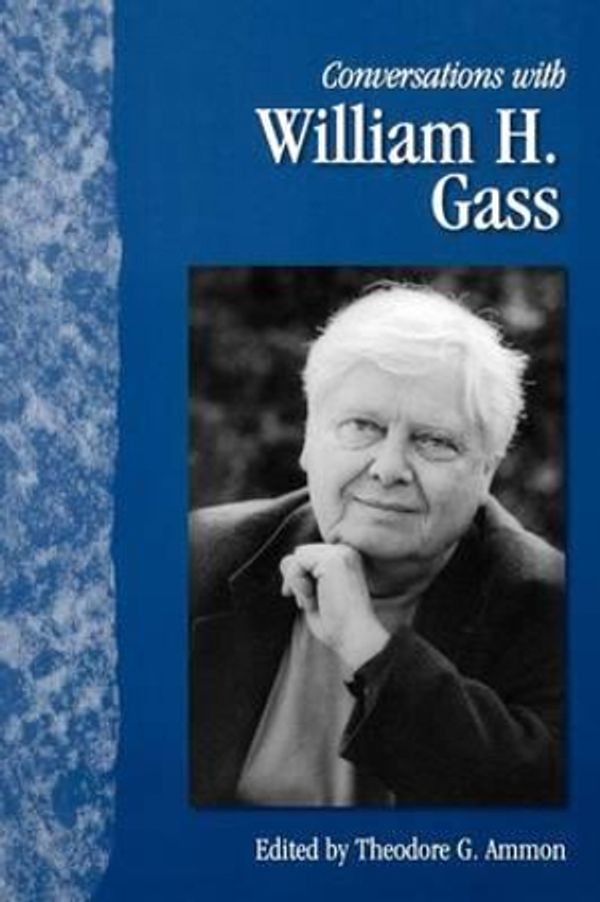 Cover Art for 9781617037016, Conversations with William H. Gass by William H. Gass