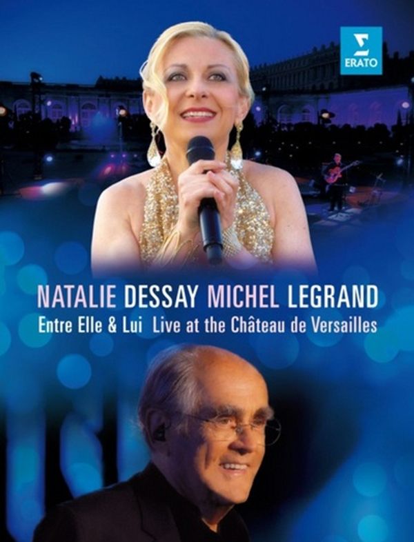 Cover Art for 0825646219209, Natalie Dessay and Michel Legrand: Live at the Château De... [Region 2] by Erato