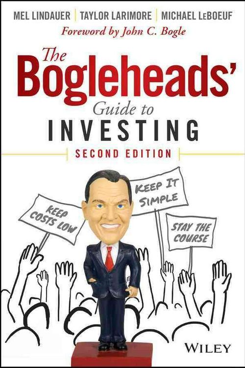 Cover Art for 9781118921289, The Bogleheads' Guide to Investing by Mel Lindauer, Taylor Larimore, Michael LeBoeuf