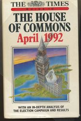 Cover Art for 9780723004974, "Times" Guide to the House of Commons 1992 by edited by Alan H. Wood and Roger Wood